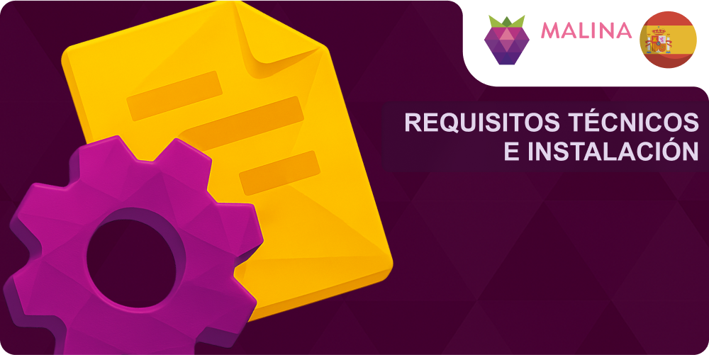 Requisitos e instalación app Malina Casino